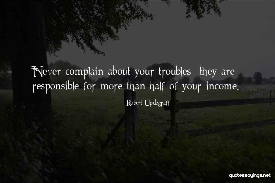 Troubled Teen Quotes By Robert Updegraff Troubled Teen Quotes By Robert Updegraff
