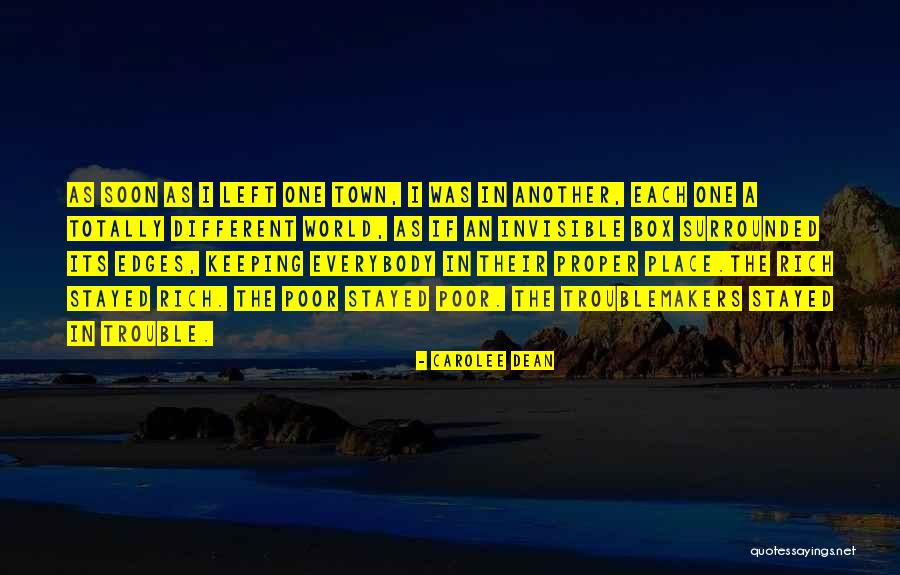 Troublemakers Quotes By Carolee Dean Troublemakers Quotes By Carolee Dean