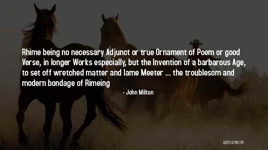 Troublesom Quotes By John Milton Troublesom Quotes By John Milton
