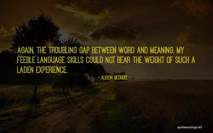 Troubling Quotes By Alison Bechdel Troubling Quotes By Alison Bechdel
