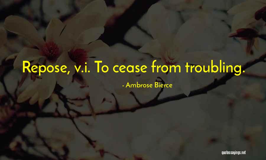 Troubling Quotes By Ambrose Bierce