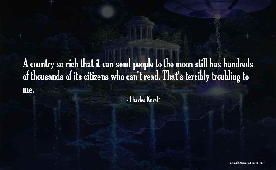 Troubling Quotes By Charles Kuralt