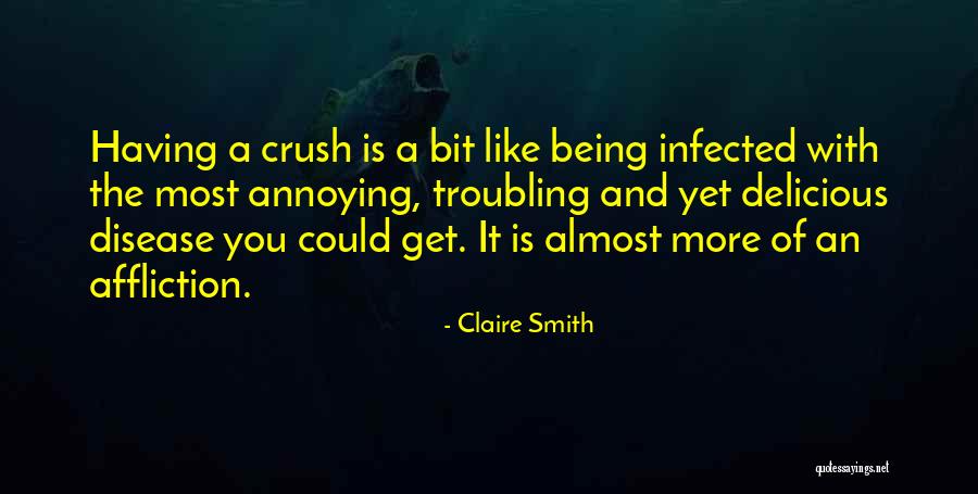 Troubling Quotes By Claire Smith