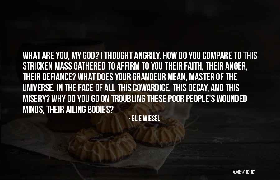 Troubling Quotes By Elie Wiesel