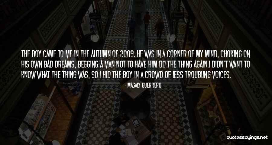 Troubling Quotes By Magaly Guerrero Troubling Quotes By Magaly Guerrero