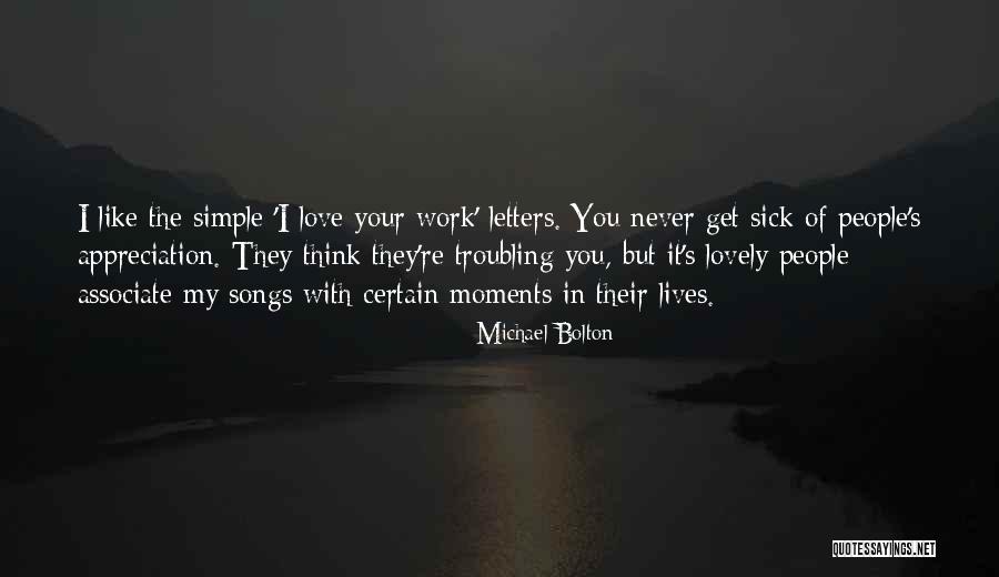 Troubling Quotes By Michael Bolton Troubling Quotes By Michael Bolton