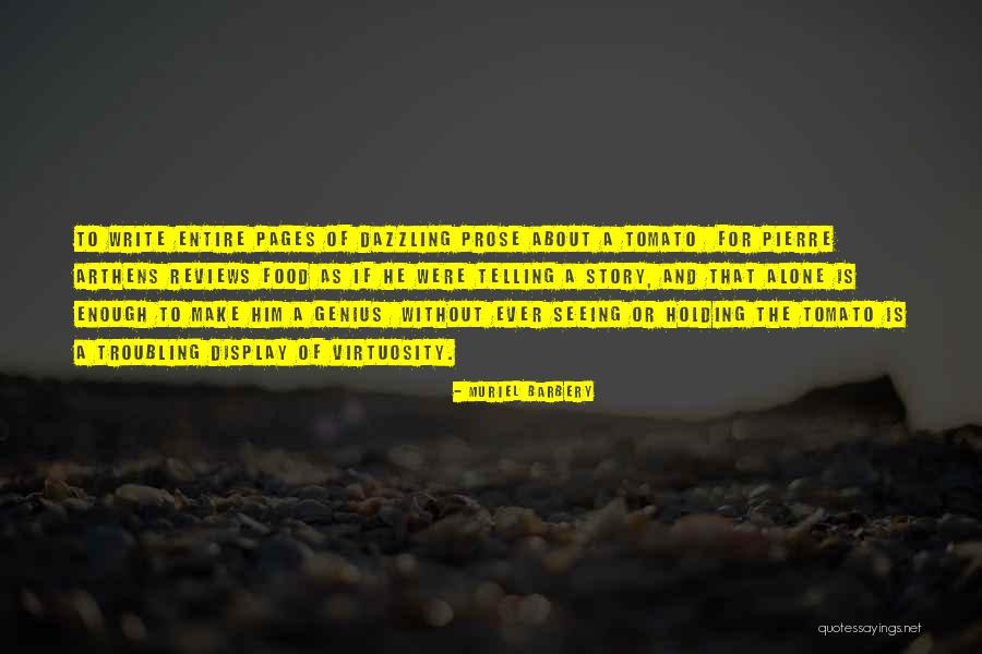 Troubling Quotes By Muriel Barbery Troubling Quotes By Muriel Barbery