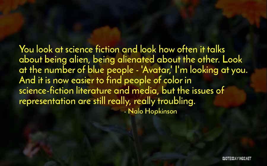 Troubling Quotes By Nalo Hopkinson