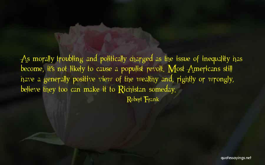 Troubling Quotes By Robert Frank