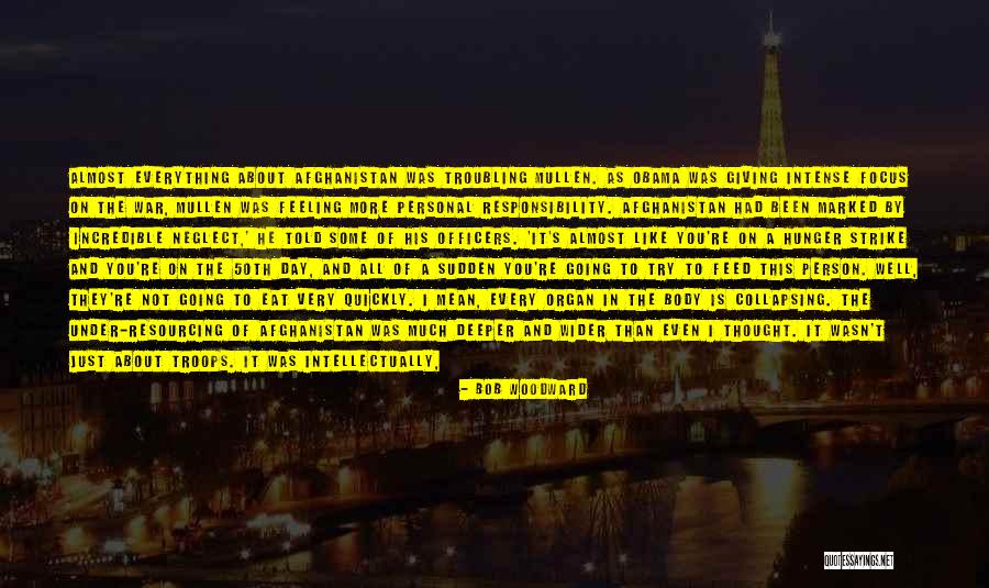 Troubling You Quotes By Bob Woodward Troubling You Quotes By Bob Woodward