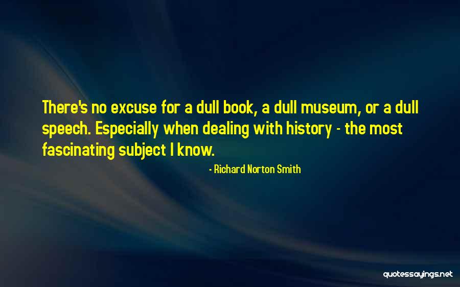Troughs And Ridges Quotes By Richard Norton Smith Troughs And Ridges Quotes By Richard Norton Smith