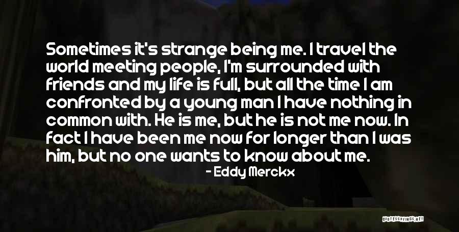 Trouper By Meg Quotes By Eddy Merckx Trouper By Meg Quotes By Eddy Merckx