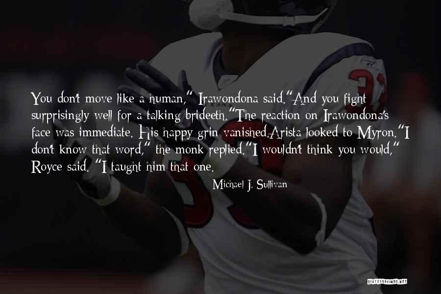 Trouper By Meg Quotes By Michael J. Sullivan Trouper By Meg Quotes By Michael J. Sullivan
