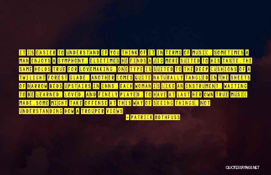 Trouper Quotes By Patrick Rothfuss Trouper Quotes By Patrick Rothfuss