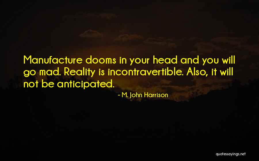 Trouper The Blind Quotes By M. John Harrison Trouper The Blind Quotes By M. John Harrison
