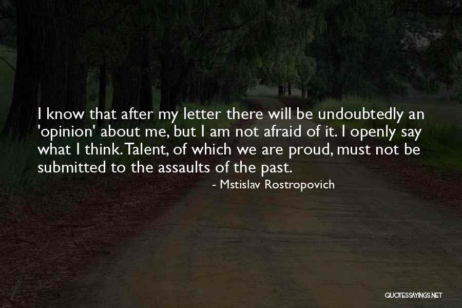 Trouser Snake Quotes By Mstislav Rostropovich Trouser Snake Quotes By Mstislav Rostropovich