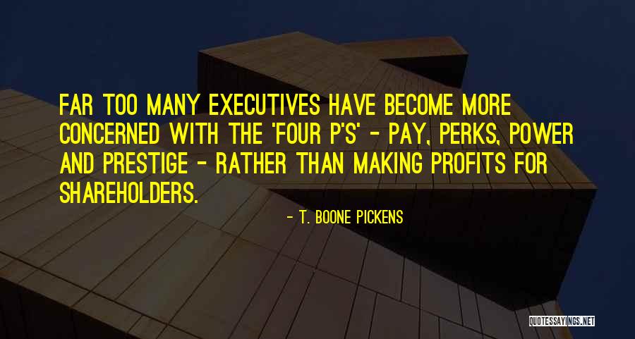 Trousered Apes Quotes By T. Boone Pickens Trousered Apes Quotes By T. Boone Pickens