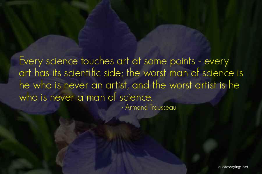 Trousseau Quotes By Armand Trousseau