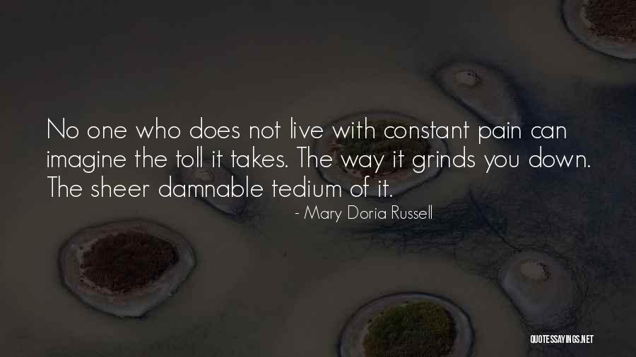 Trousselle Hautes Quotes By Mary Doria Russell Trousselle Hautes Quotes By Mary Doria Russell