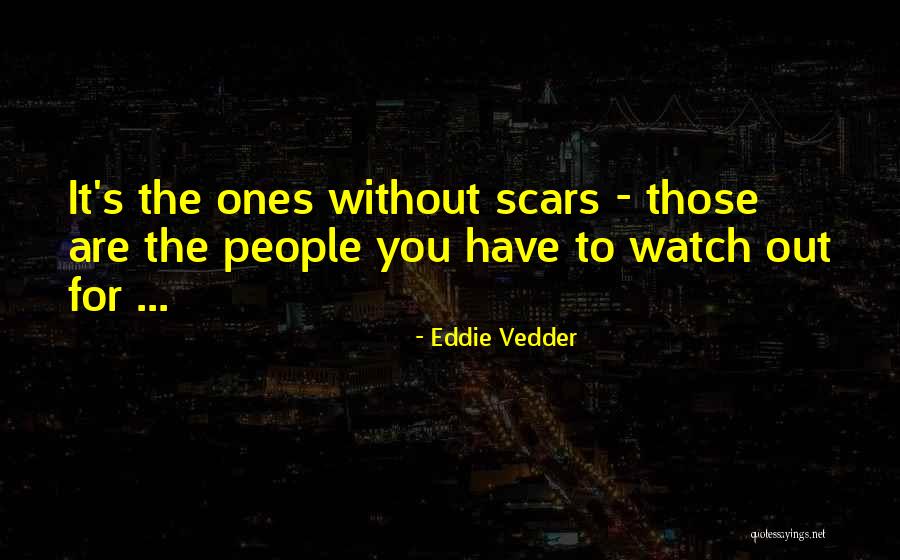 Trouvailles Luxembourg Quotes By Eddie Vedder