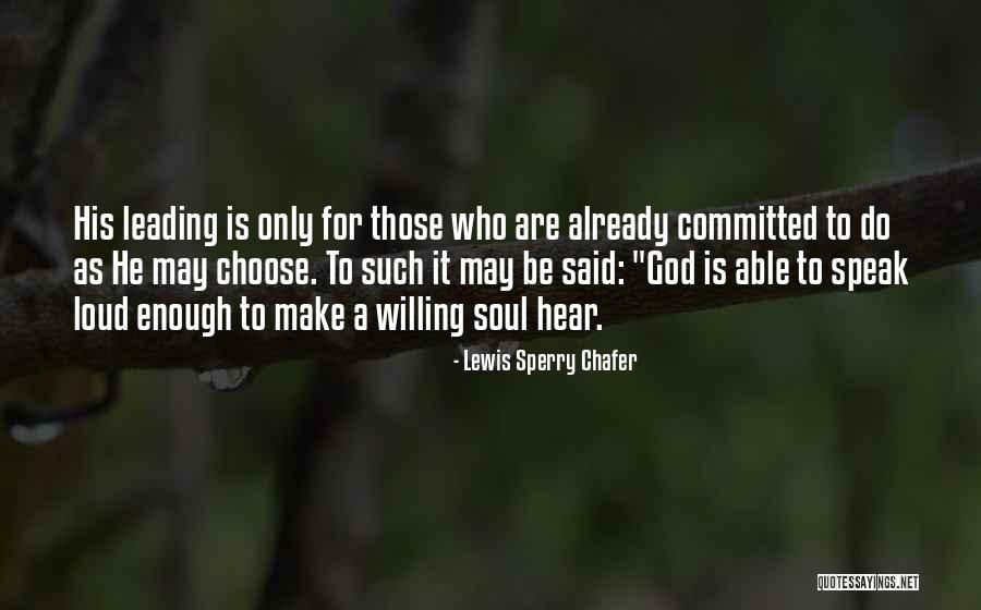 Trouves St Quotes By Lewis Sperry Chafer Trouves St Quotes By Lewis Sperry Chafer