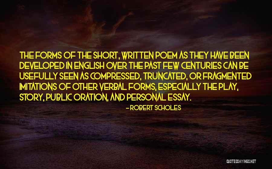 Trouxeste Quotes By Robert Scholes Trouxeste Quotes By Robert Scholes