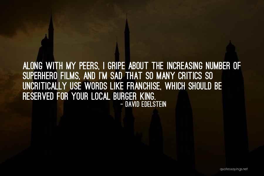 Trovador Ramos Quotes By David Edelstein Trovador Ramos Quotes By David Edelstein
