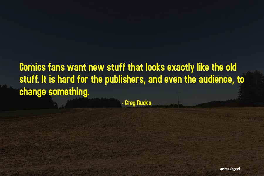 Trovadores Urbanos Quotes By Greg Rucka Trovadores Urbanos Quotes By Greg Rucka