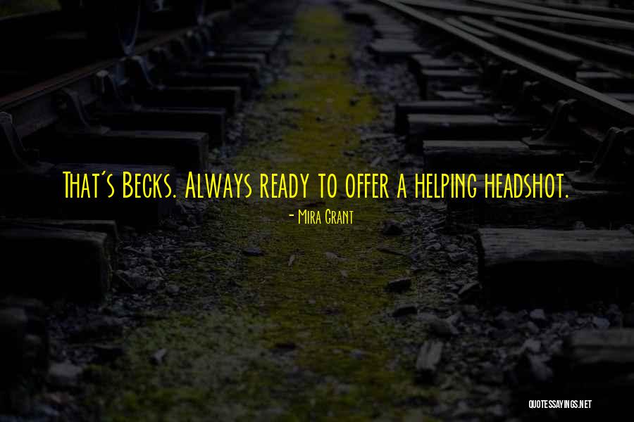 Trovati Wine Quotes By Mira Grant Trovati Wine Quotes By Mira Grant