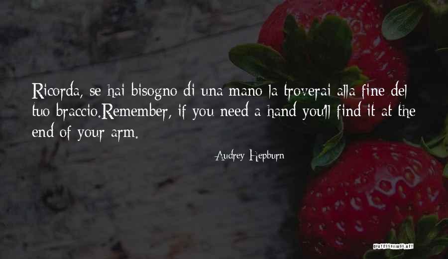 Troverai Quotes By Audrey Hepburn Troverai Quotes By Audrey Hepburn