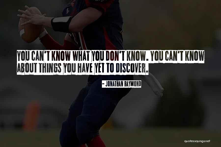 Troves And Trickery Quotes By Jonathan Raymond Troves And Trickery Quotes By Jonathan Raymond