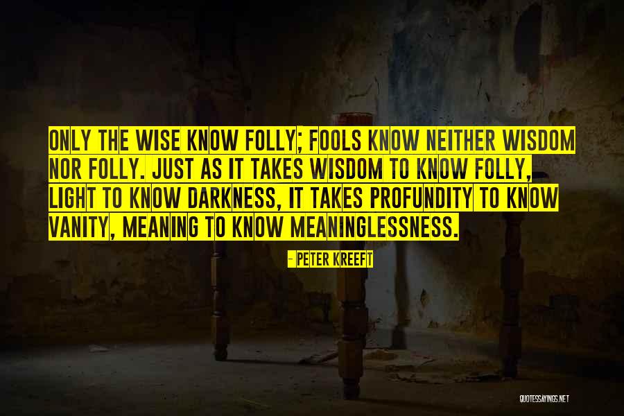 Troves And Trickery Quotes By Peter Kreeft Troves And Trickery Quotes By Peter Kreeft