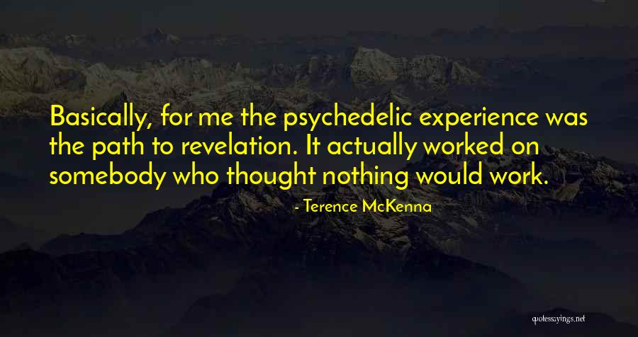 Troves And Trickery Quotes By Terence McKenna Troves And Trickery Quotes By Terence McKenna