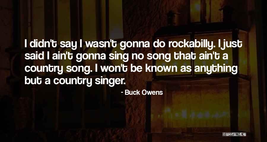 Trovestar Quotes By Buck Owens Trovestar Quotes By Buck Owens