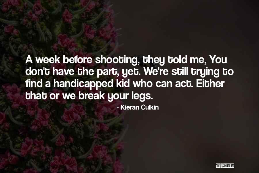 Troxler Training Quotes By Kieran Culkin Troxler Training Quotes By Kieran Culkin