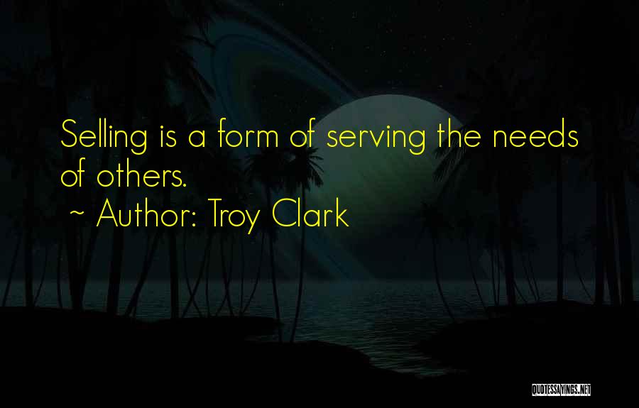 Troy Clark Quotes 2224445