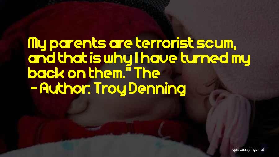 Troy Denning Quotes 1755108