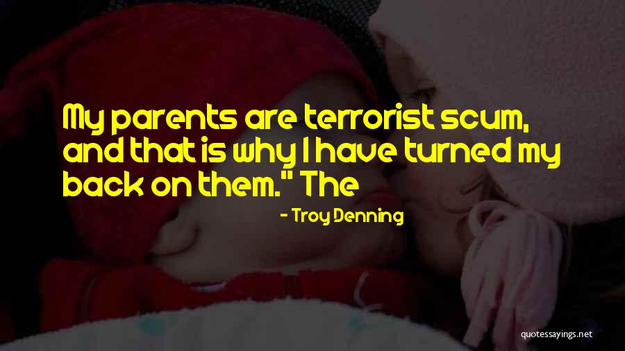 Troy Denning Quotes 1755108 Troy Denning Quotes 1755108