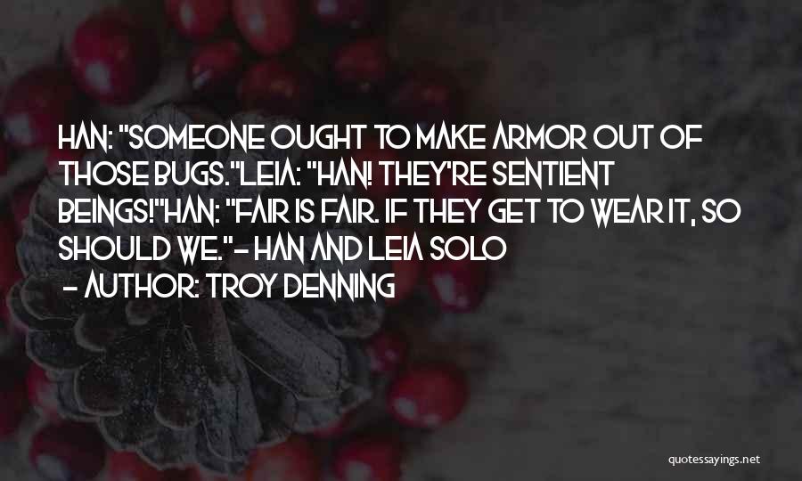 Troy Denning Quotes 2029643