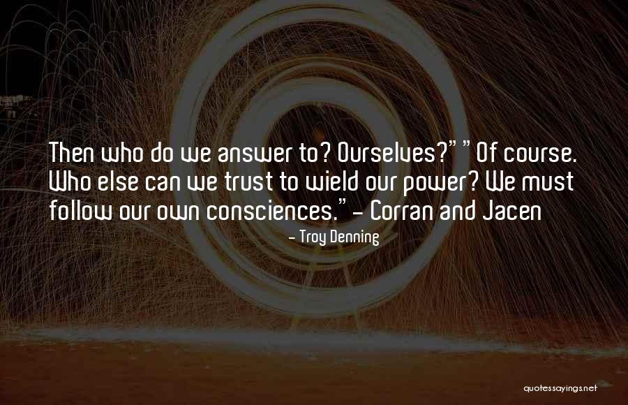 Troy Denning Quotes 550539 Troy Denning Quotes 550539