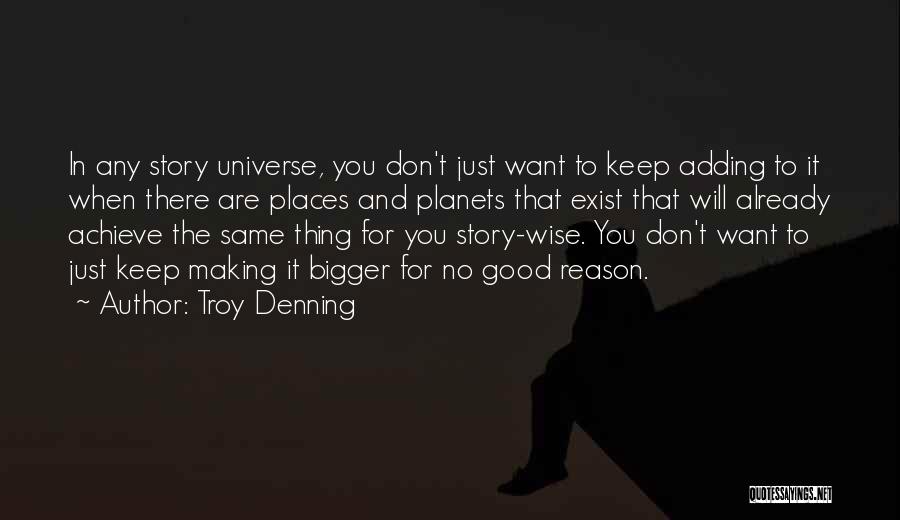 Troy Denning Quotes 677911