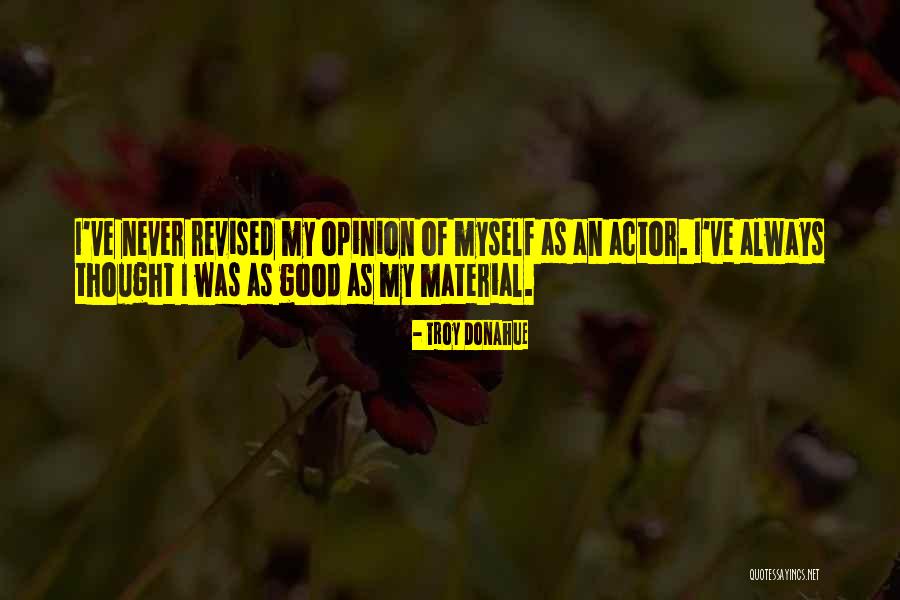 Troy Donahue Quotes 633241 Troy Donahue Quotes 633241