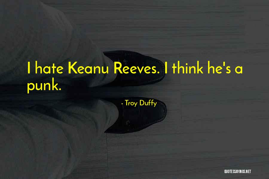 Troy Duffy Quotes 221680 Troy Duffy Quotes 221680