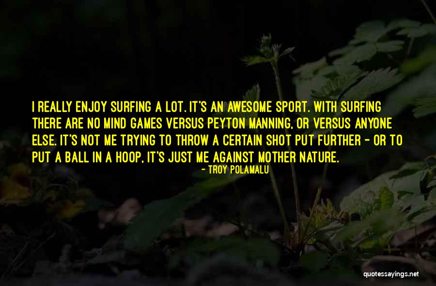 Troy Polamalu Quotes 1572693 Troy Polamalu Quotes 1572693