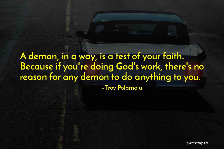 Troy Polamalu Quotes 2196369 Troy Polamalu Quotes 2196369