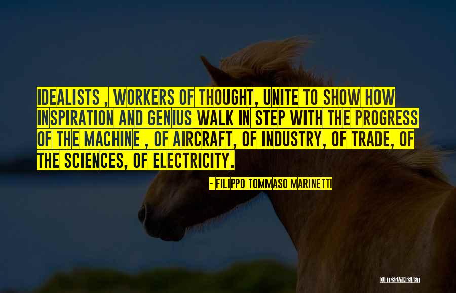 Troyanos De California Quotes By Filippo Tommaso Marinetti Troyanos De California Quotes By Filippo Tommaso Marinetti