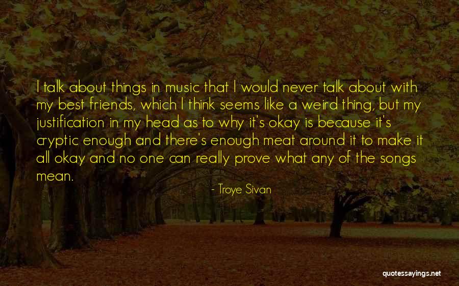 Troye Sivan Quotes 407599 Troye Sivan Quotes 407599