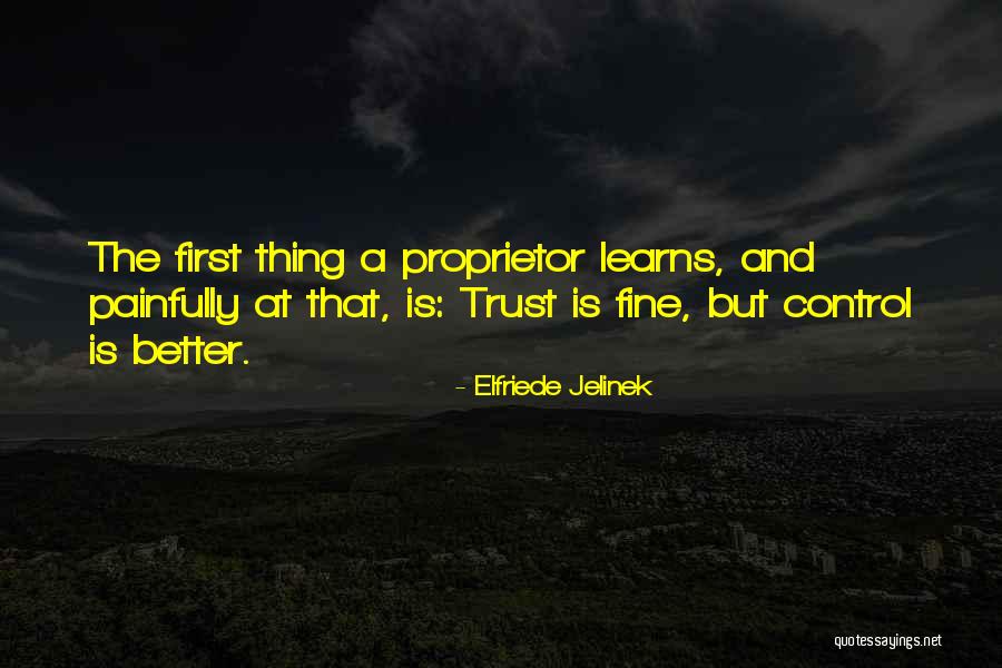 Troyes France Quotes By Elfriede Jelinek Troyes France Quotes By Elfriede Jelinek