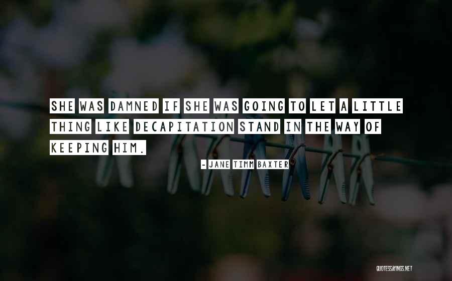 Troyes France Quotes By Jane Timm Baxter Troyes France Quotes By Jane Timm Baxter