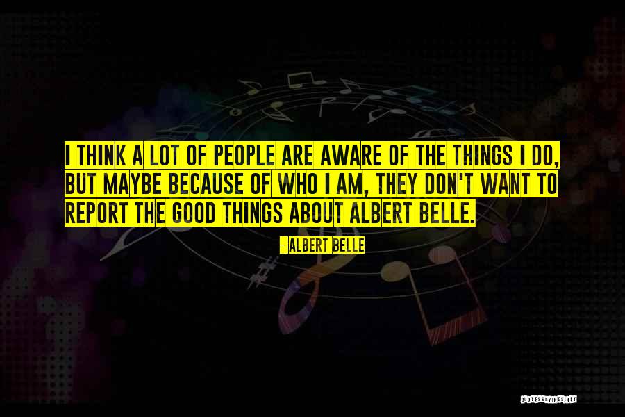 Trozos De Papel Quotes By Albert Belle Trozos De Papel Quotes By Albert Belle